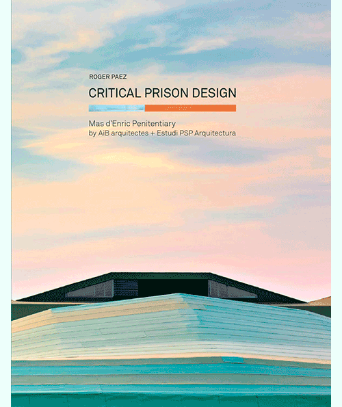Critical Prison Design