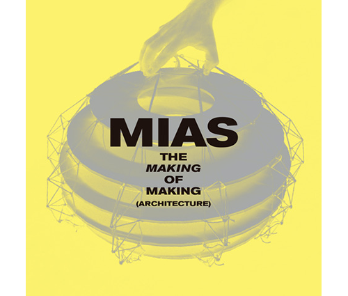The Making of Making (architecture)-Josep Miàs