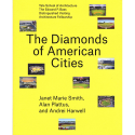 The Diamonds Of American Cities