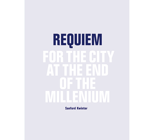 Requiem for the City at the End of the Millenium