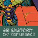 An Anatomy Of Influence