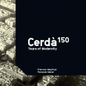 Cerdà. 150 Years Of Modernity (ENG ED.)