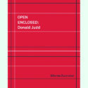 Open Enclosed: Donald Judd