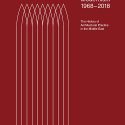 Pan-Arab Modernism 1968-2018