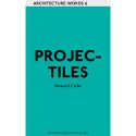 Projectiles (Arch. Words 6)