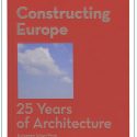 Constructing Europe (ENG ED.)