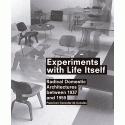 Experiments With Life Itself (ENG ED.)