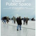 In Favour Of Public Space