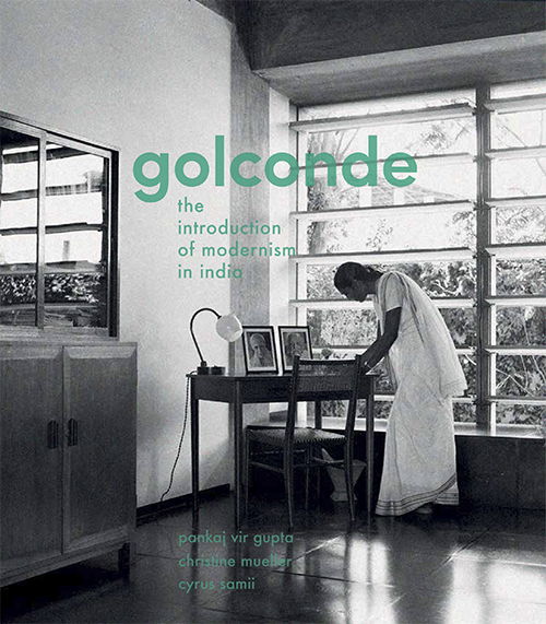 Golconde: The Introduction of Modernism in India