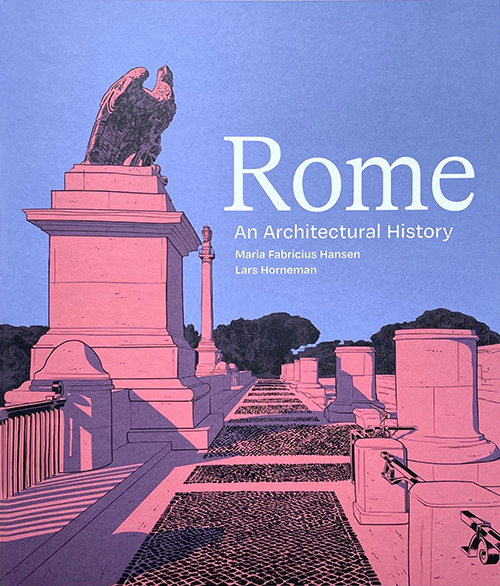 Rome: An Architectural History