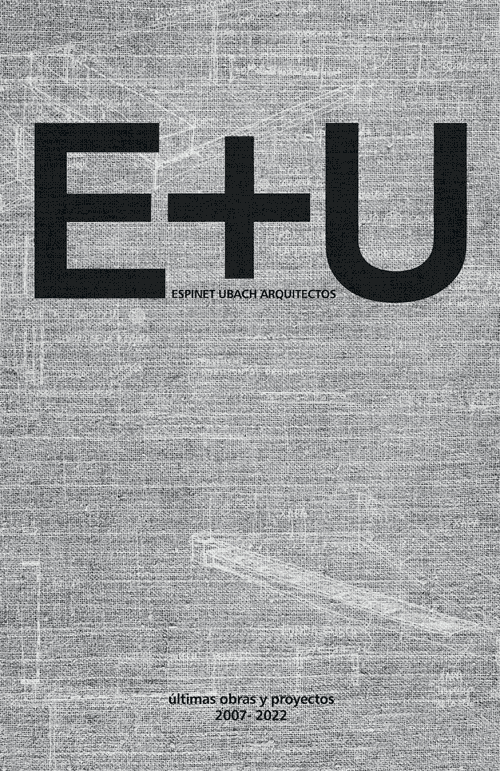 E+U: Espinet Ubach Arquitectos