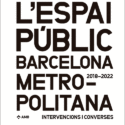 L’espai Públic De La Barcelona Metropolitana (CAT ED.)