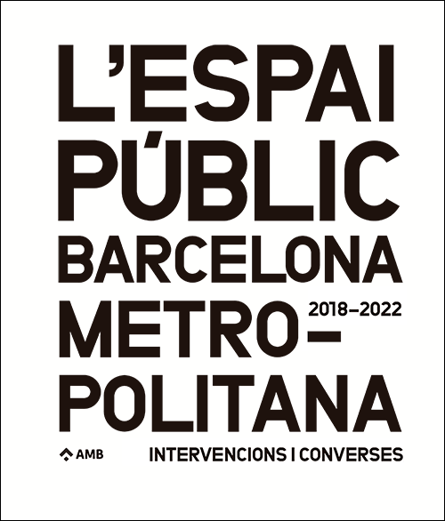 L'espai públic a la Barcelona Metropolitana-AMB