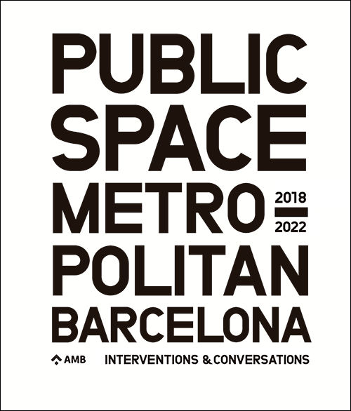 Public Space in Metropolitan Barce3lona-AMB