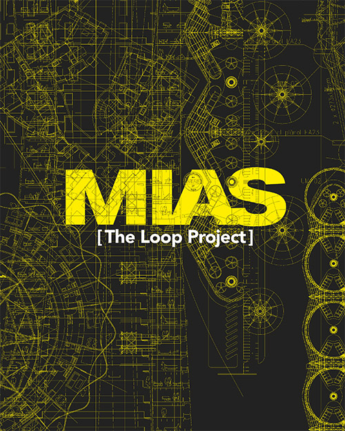 The Loop Project- Mias