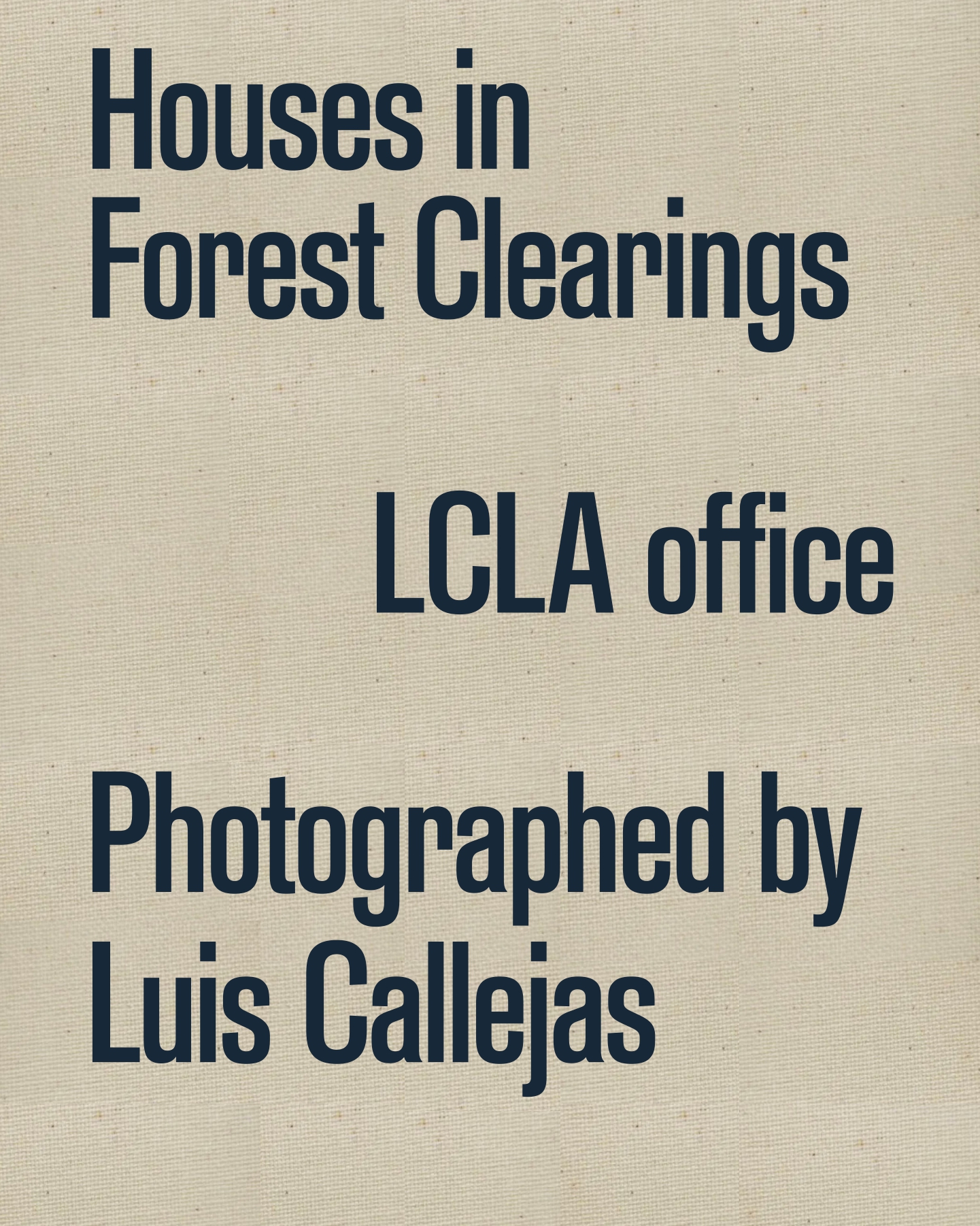Houses in Forest Clearings