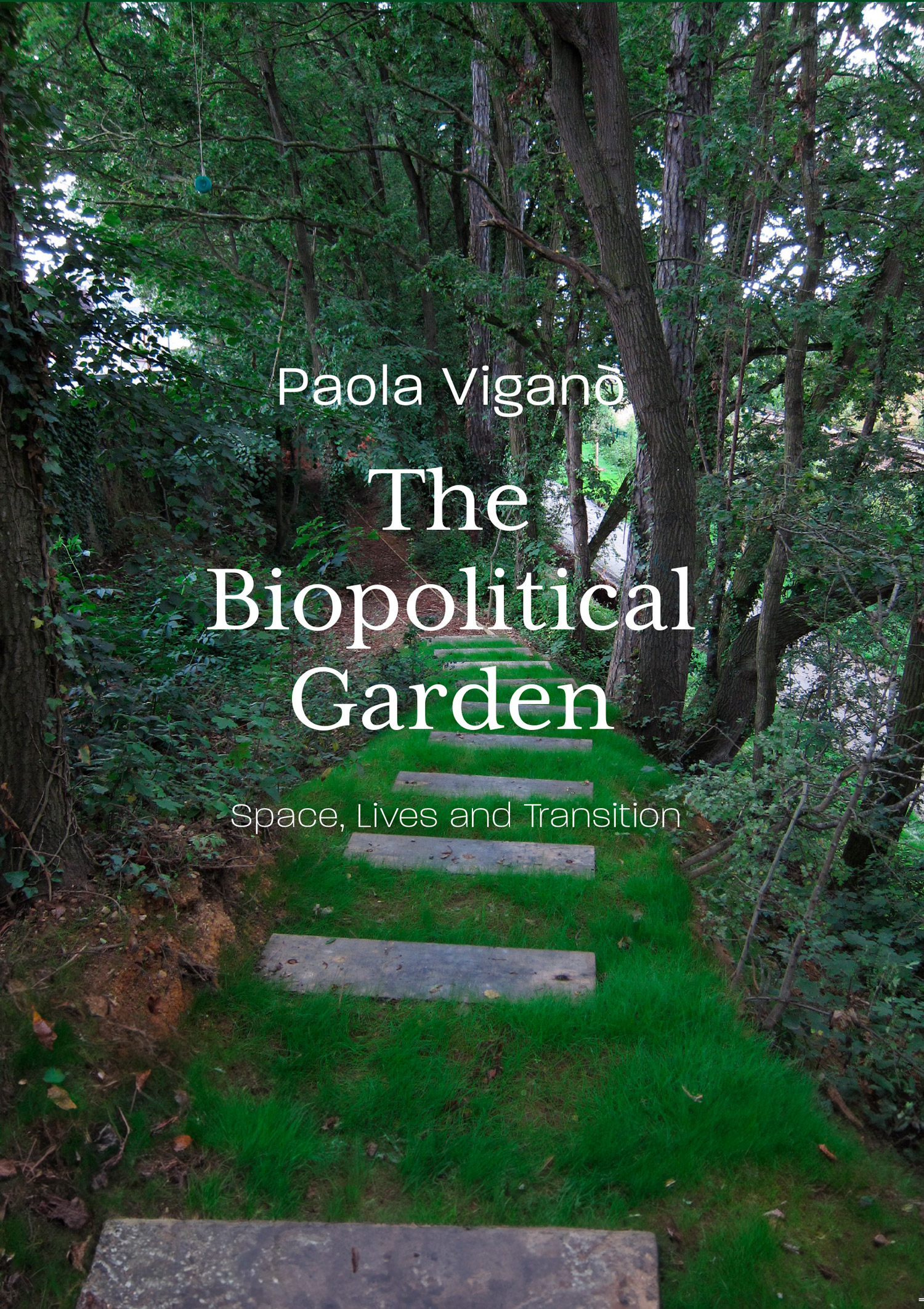 The Biopolitical Garden