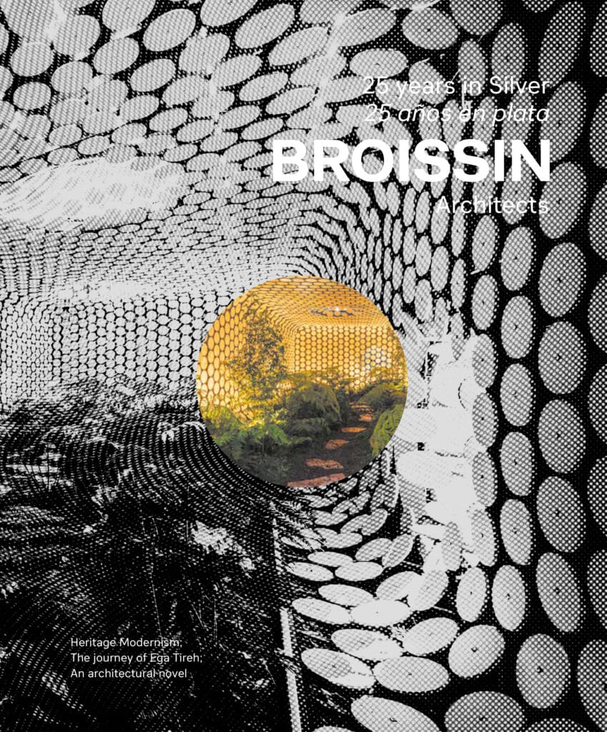 BROISSIN Architects, 25 Years In Silver